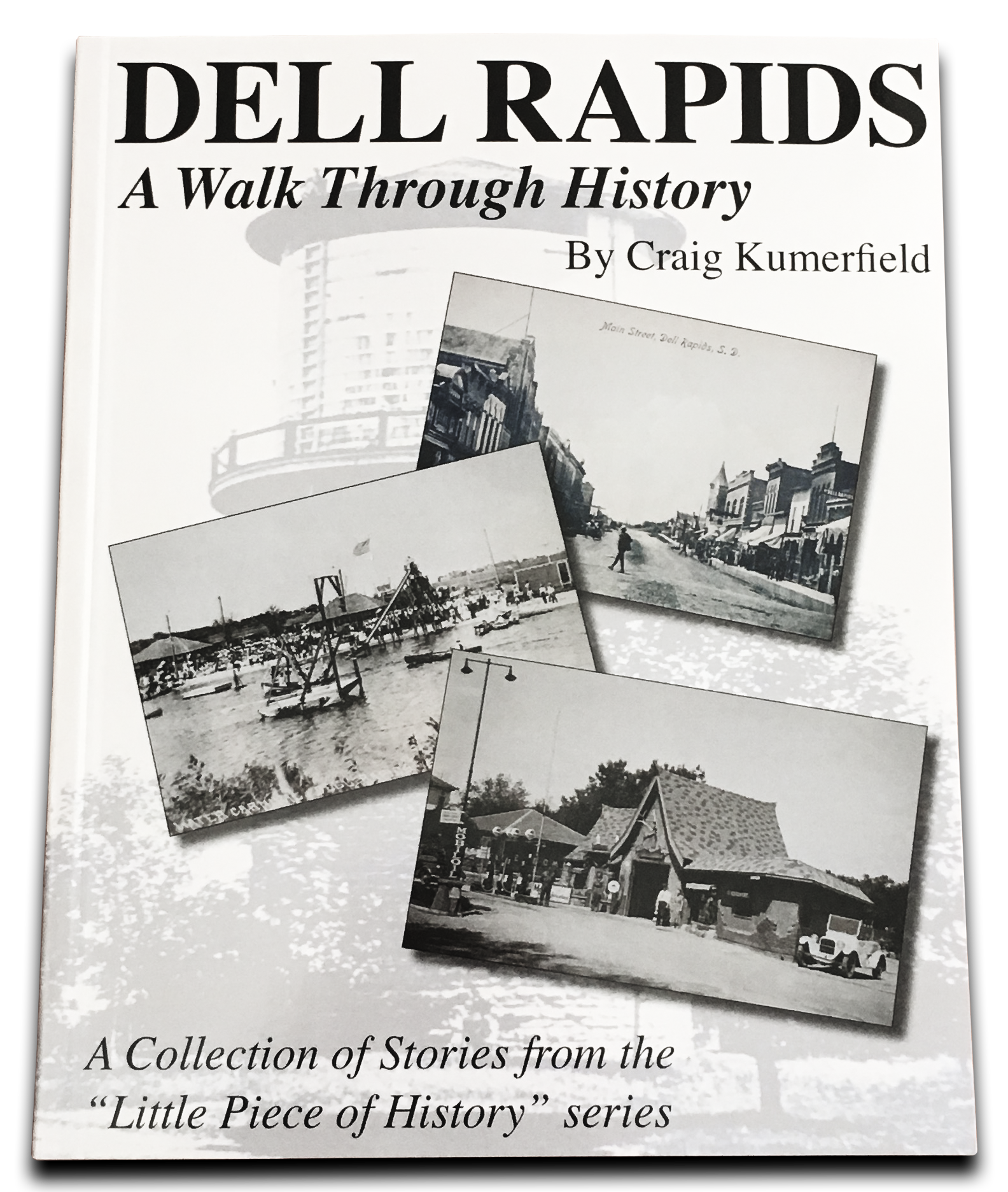 A Walk Through History – Dell Rapids Chamber Of Commerce